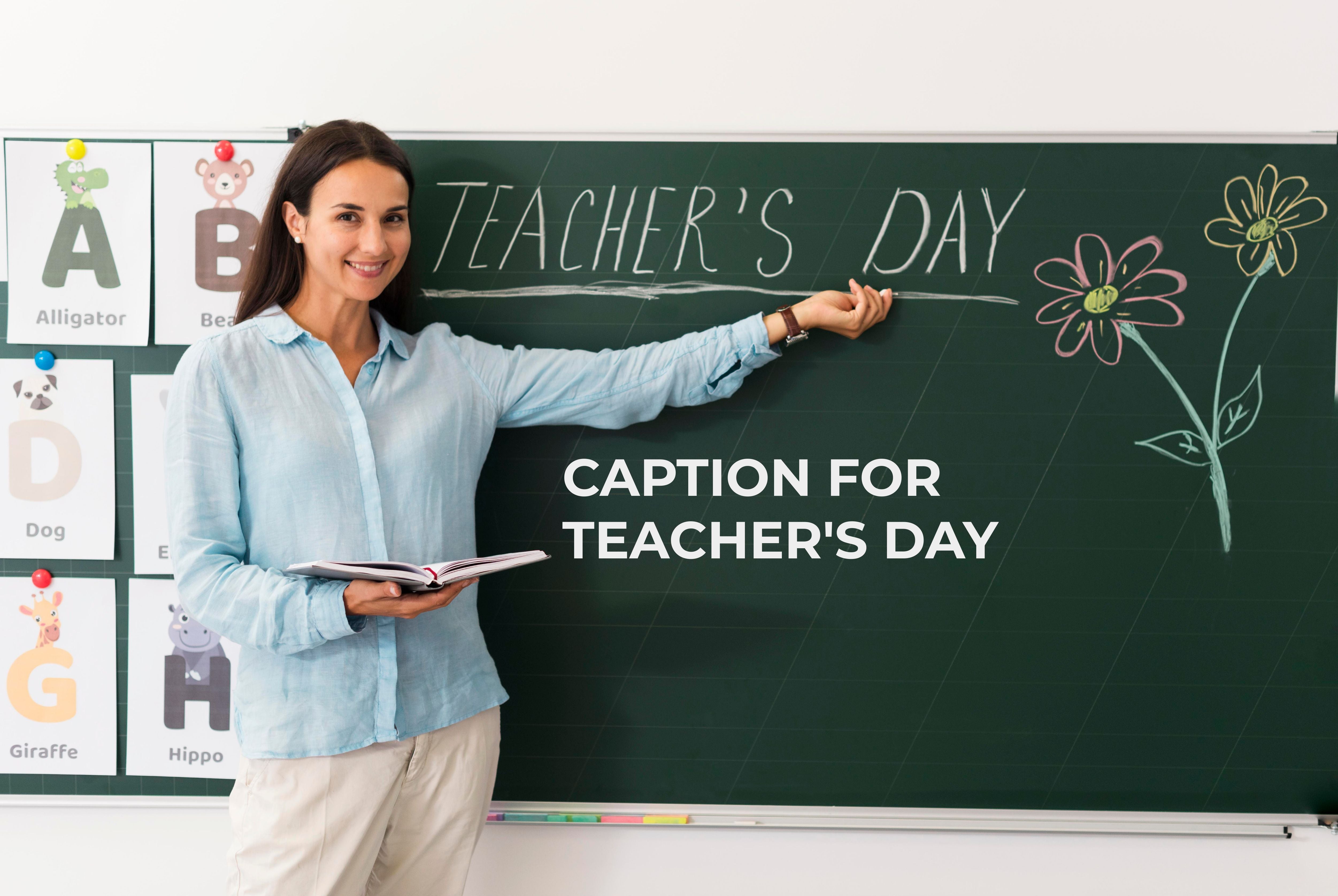 78+ Inspirational Instagram Captions for Teachers Day 2025