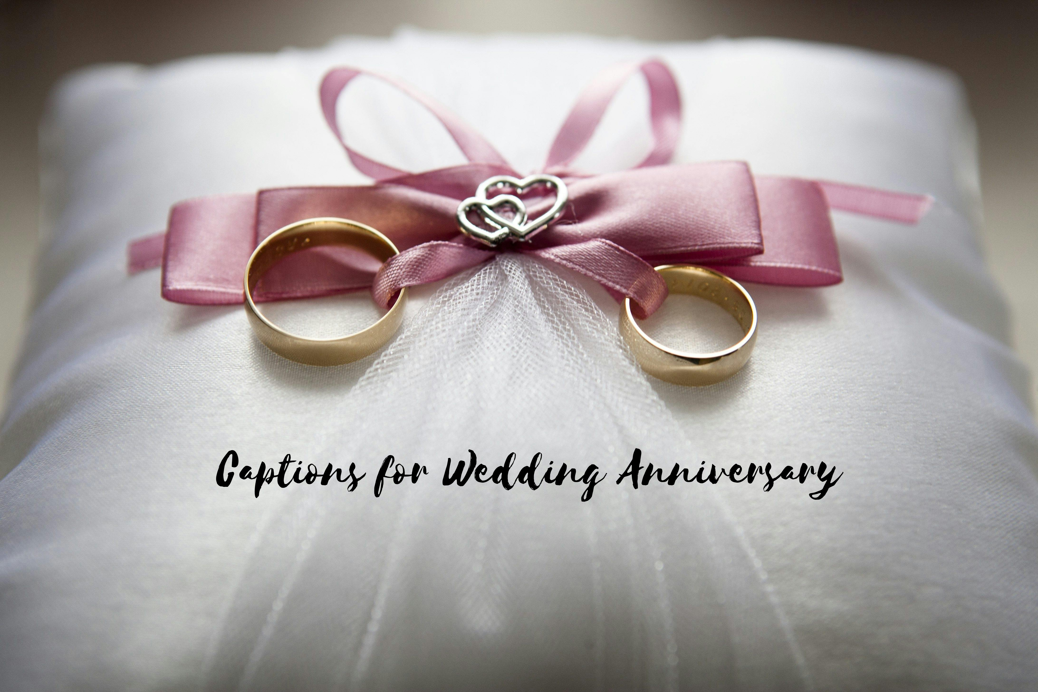 Top 70 wedding anniversary captions to celebrate your love