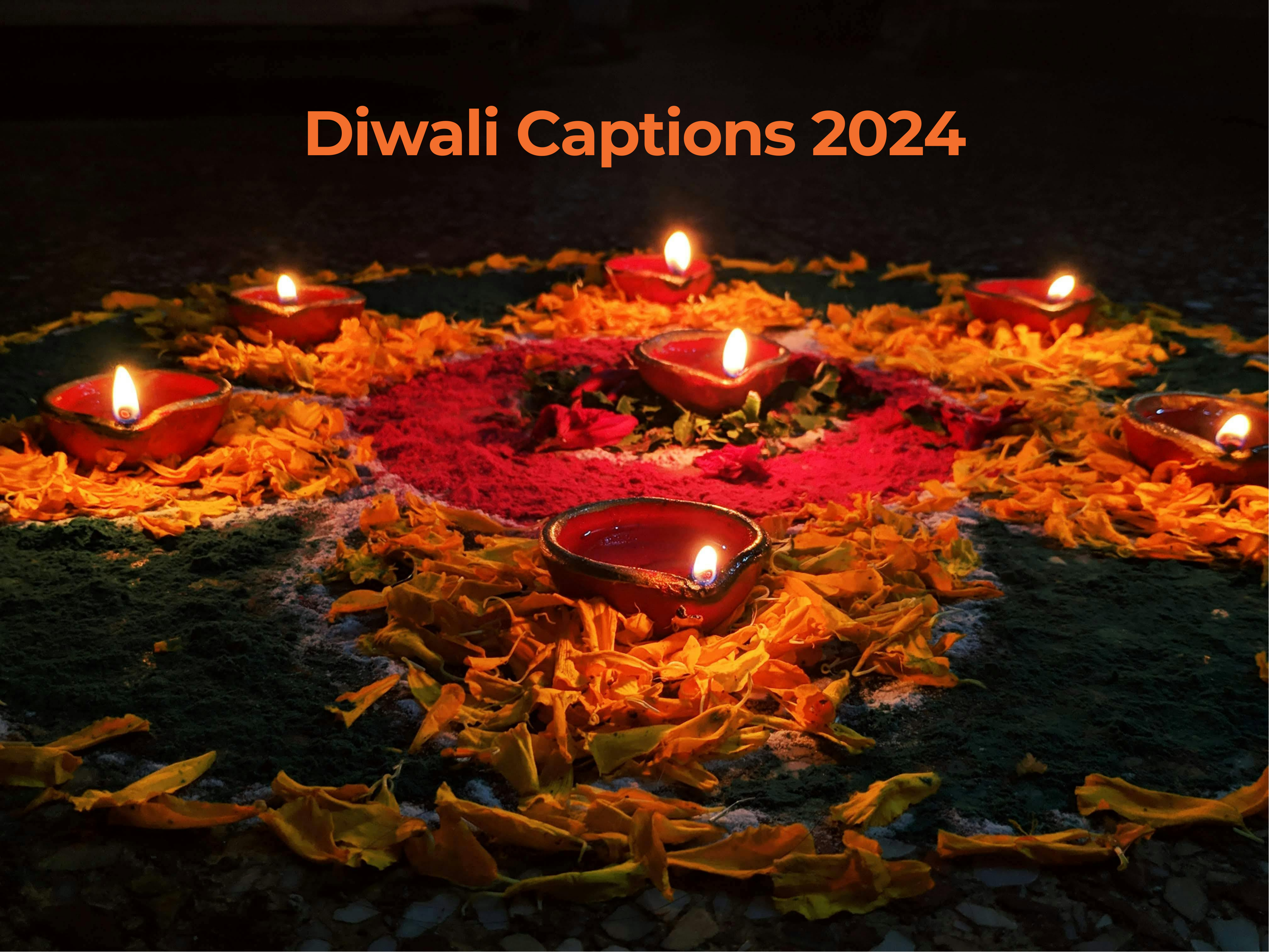 Short and Sweet: 7 Diwali Captions for Social Media
