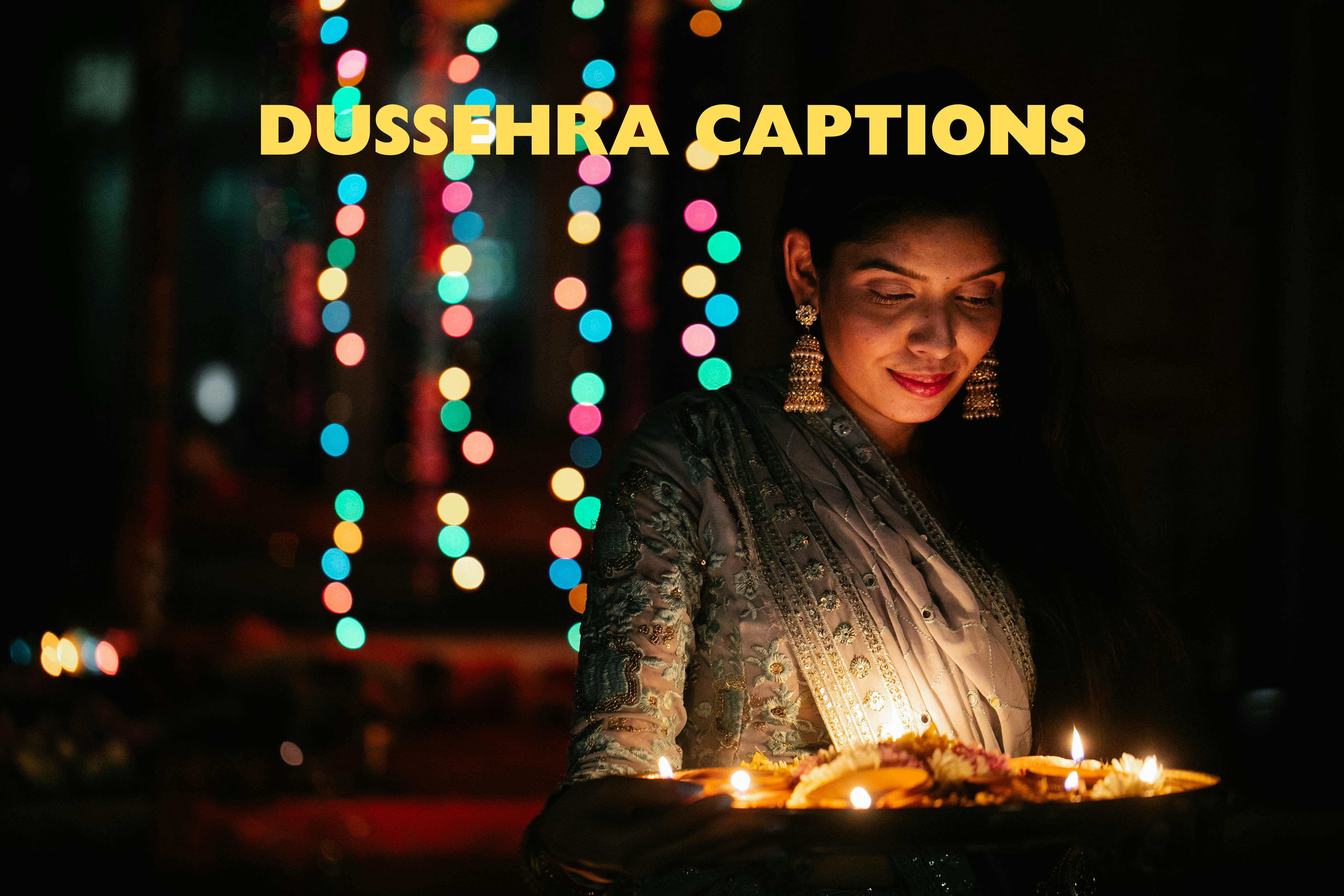 58+ Dussehra Captions and Wishes for Instagram & Whattsup