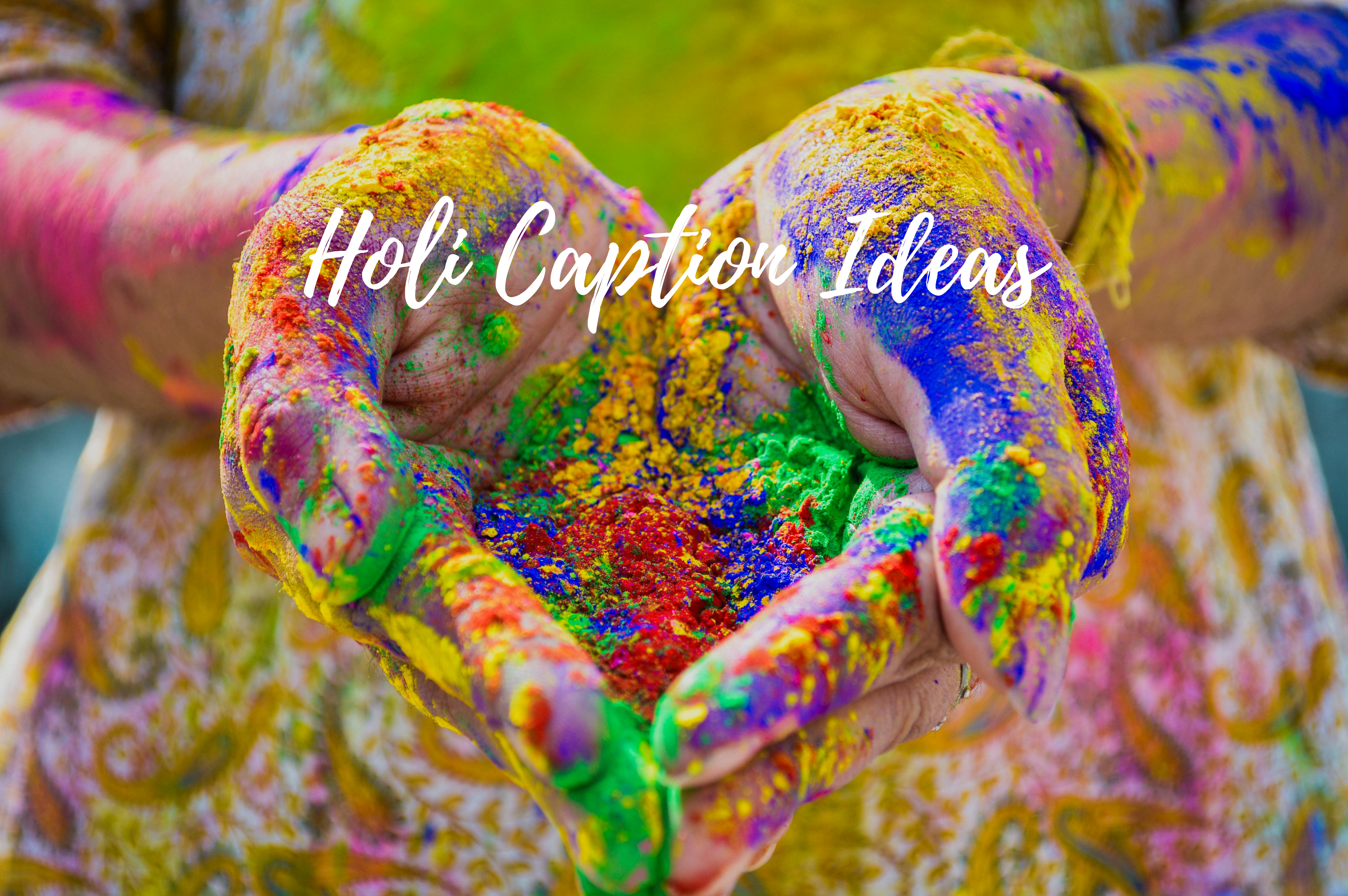 Colorful Holi Captions to Brighten Your Feed