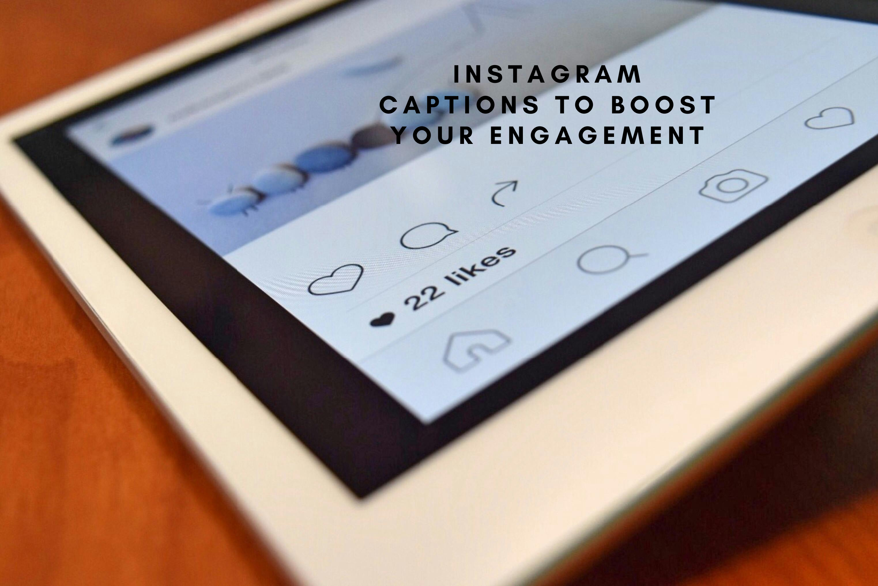 Engaging IG Caption Ideas to Boost Your Engagement