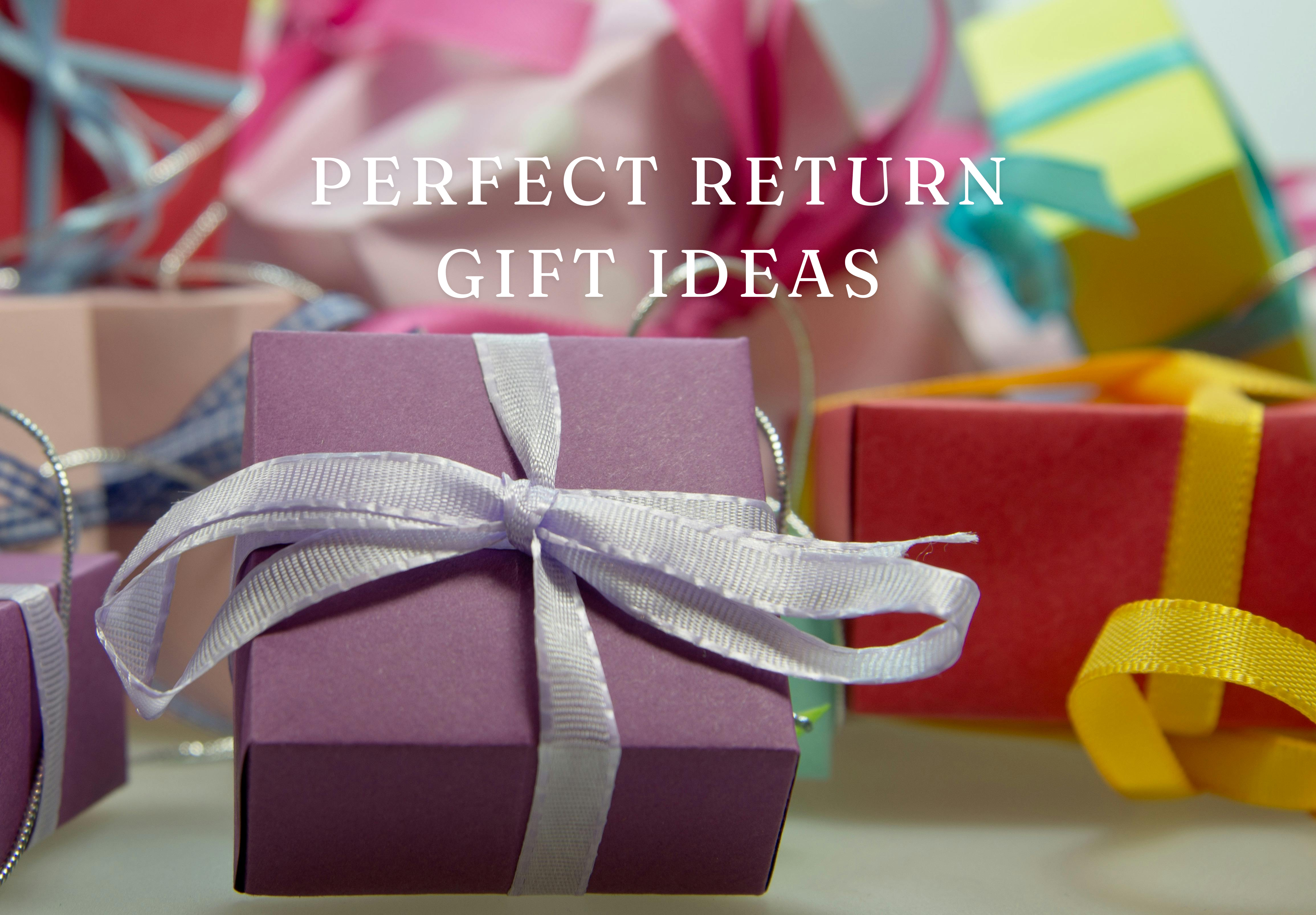 Thoughtful Return Gift Ideas for Every Occasion in 2024