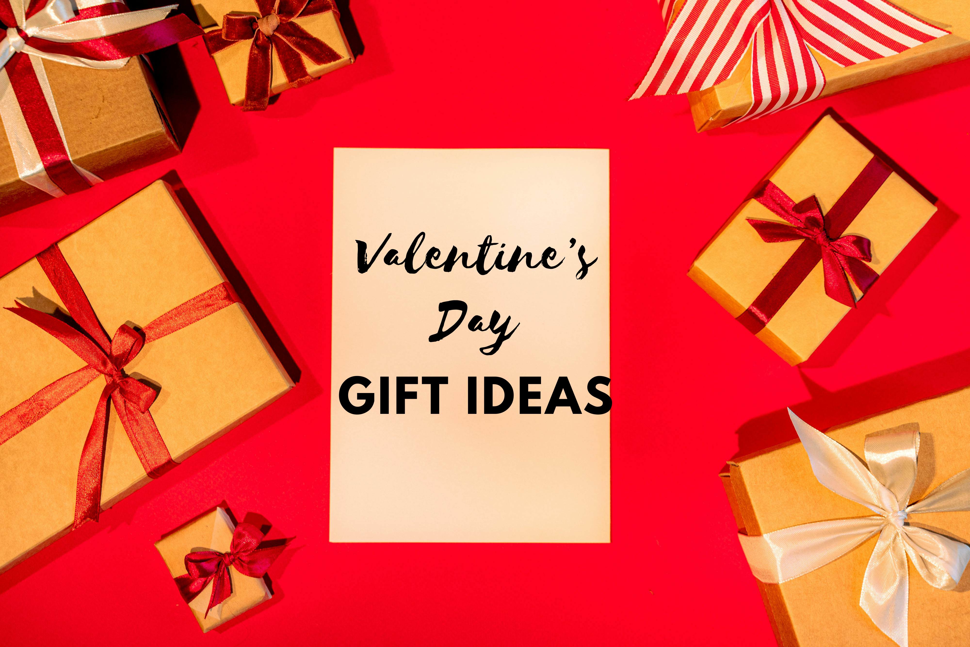 Top Valentine's Day Gift Ideas for Girlfriend/Wife