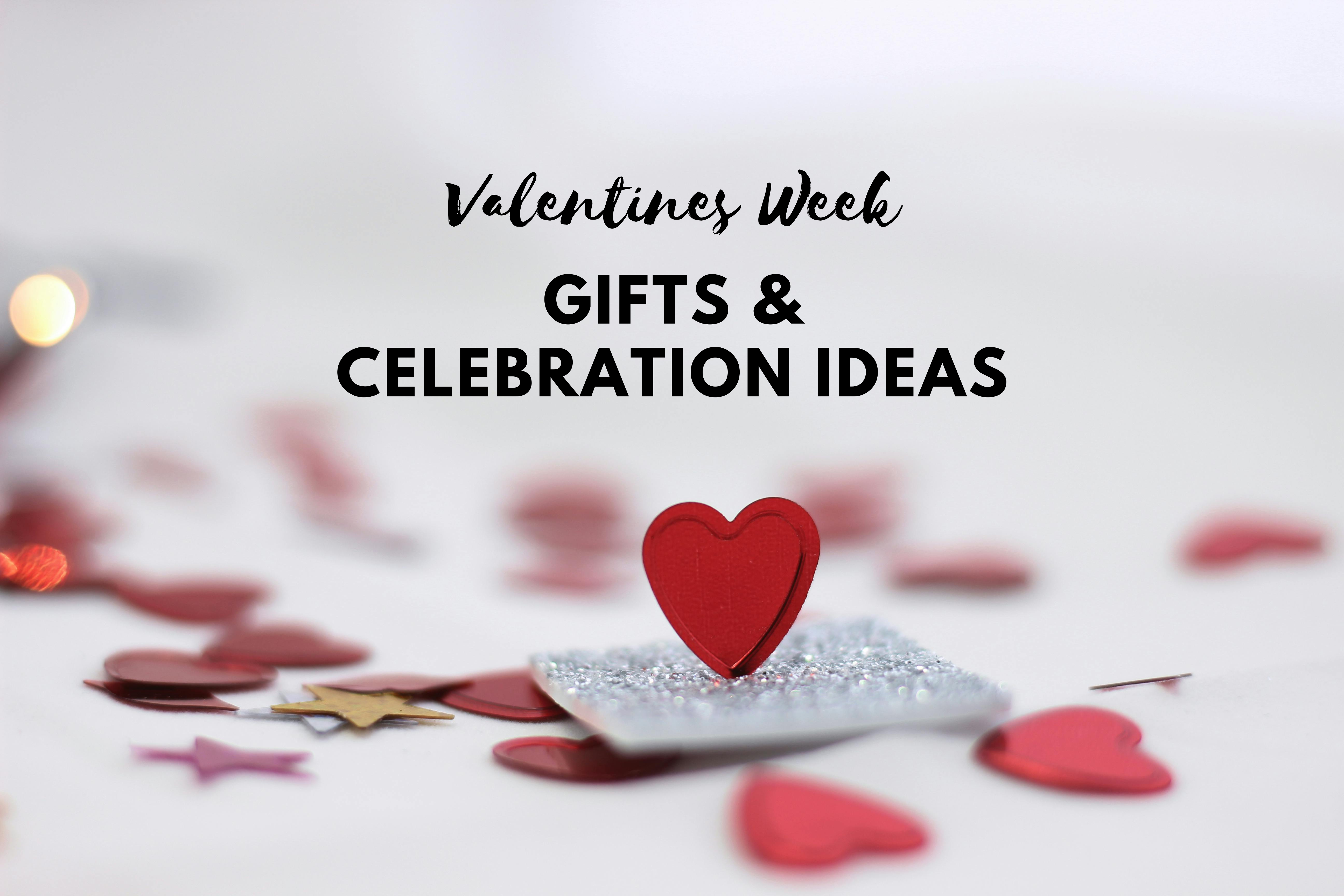 Top Valentine's Week Gifts and Celebration Ideas