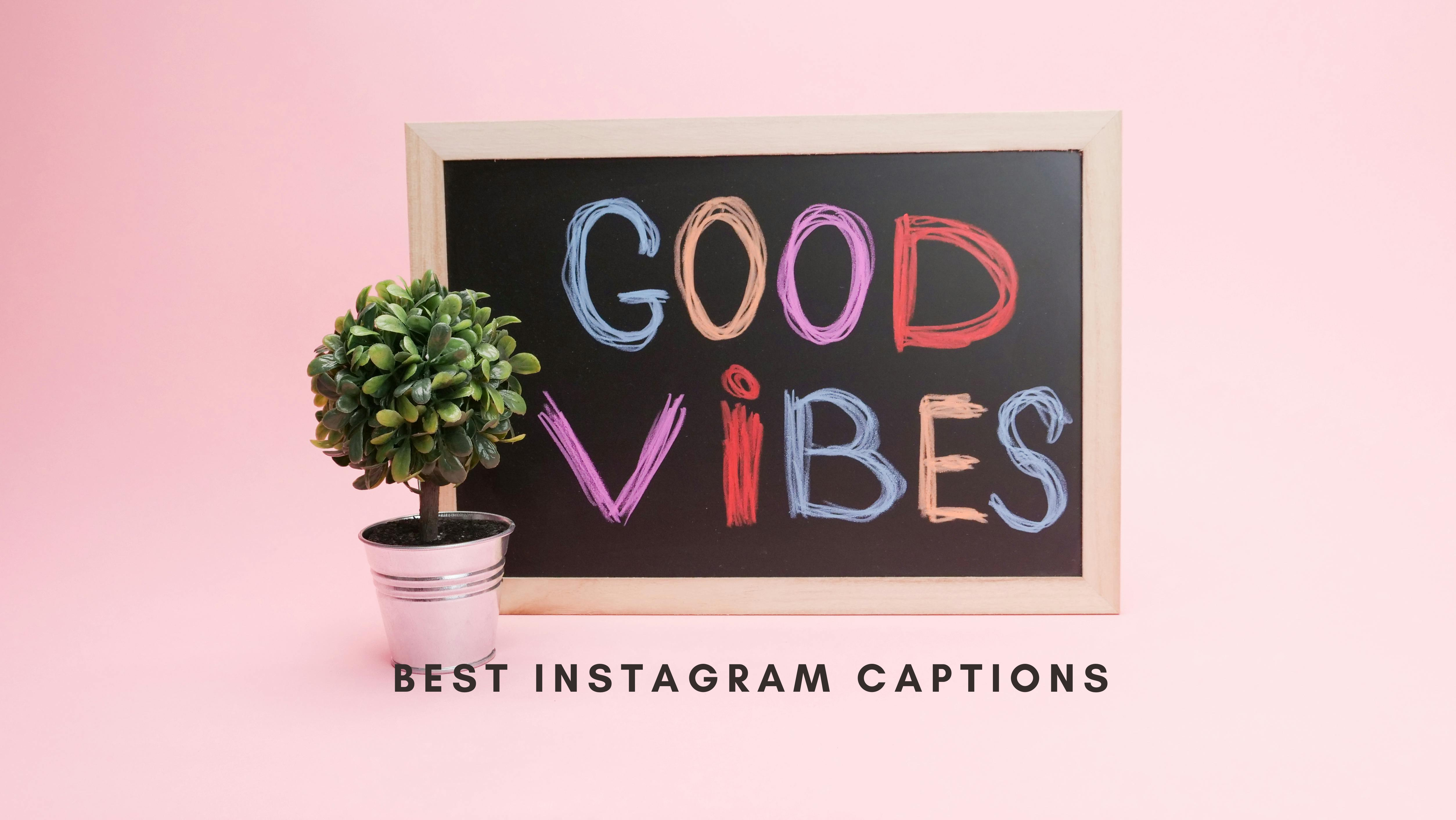 Creative Instagram Captions Ideas for Your Next Post