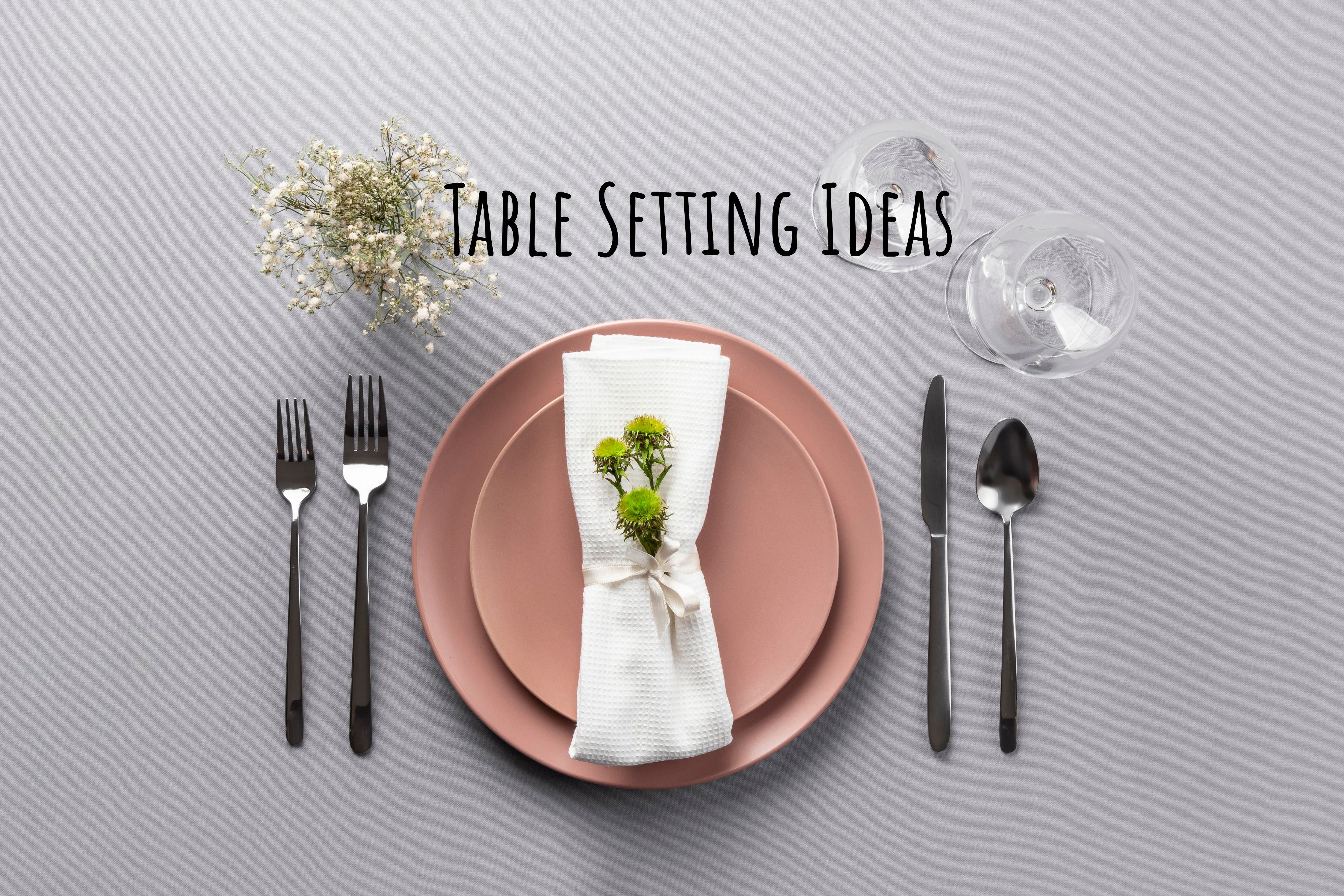 How to Set the Perfect Table for Every Occasion in 2024