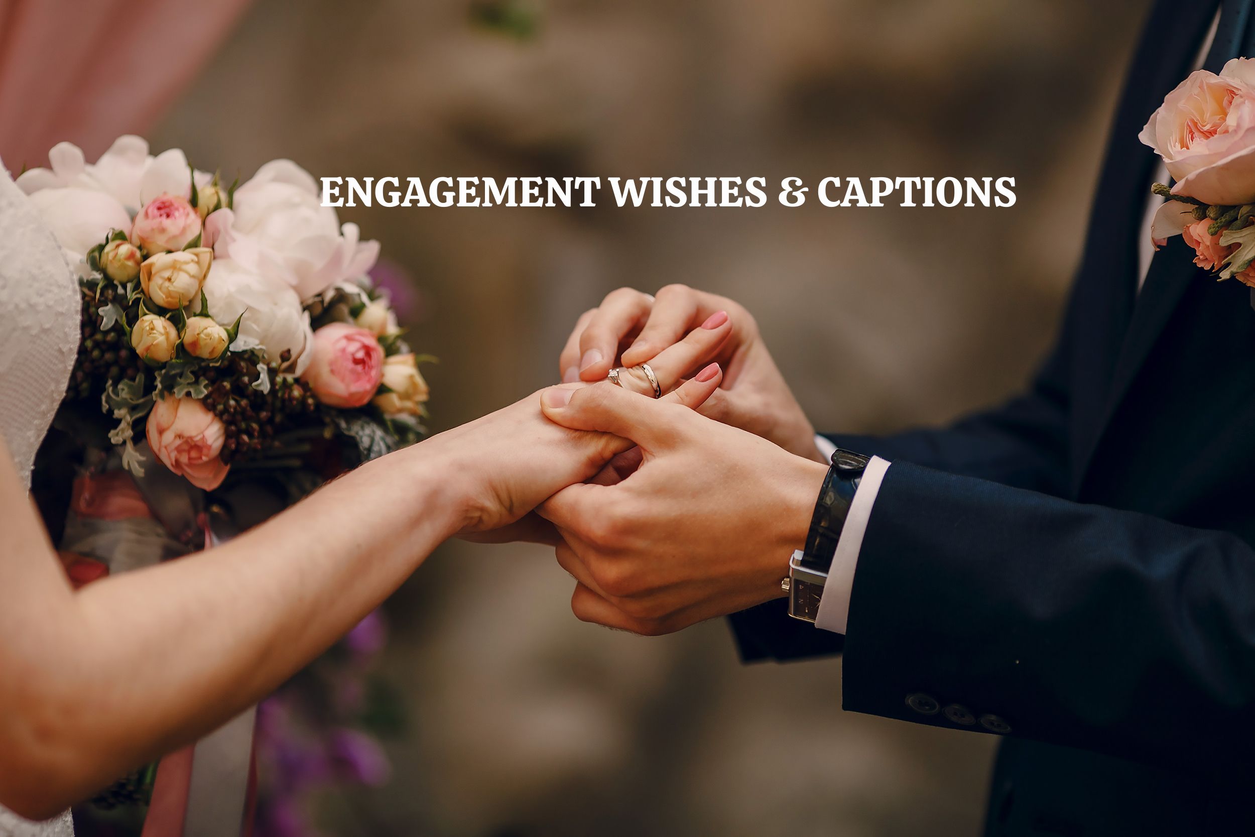 Engagement Wishes & Quotes for Instagram & Whattsup