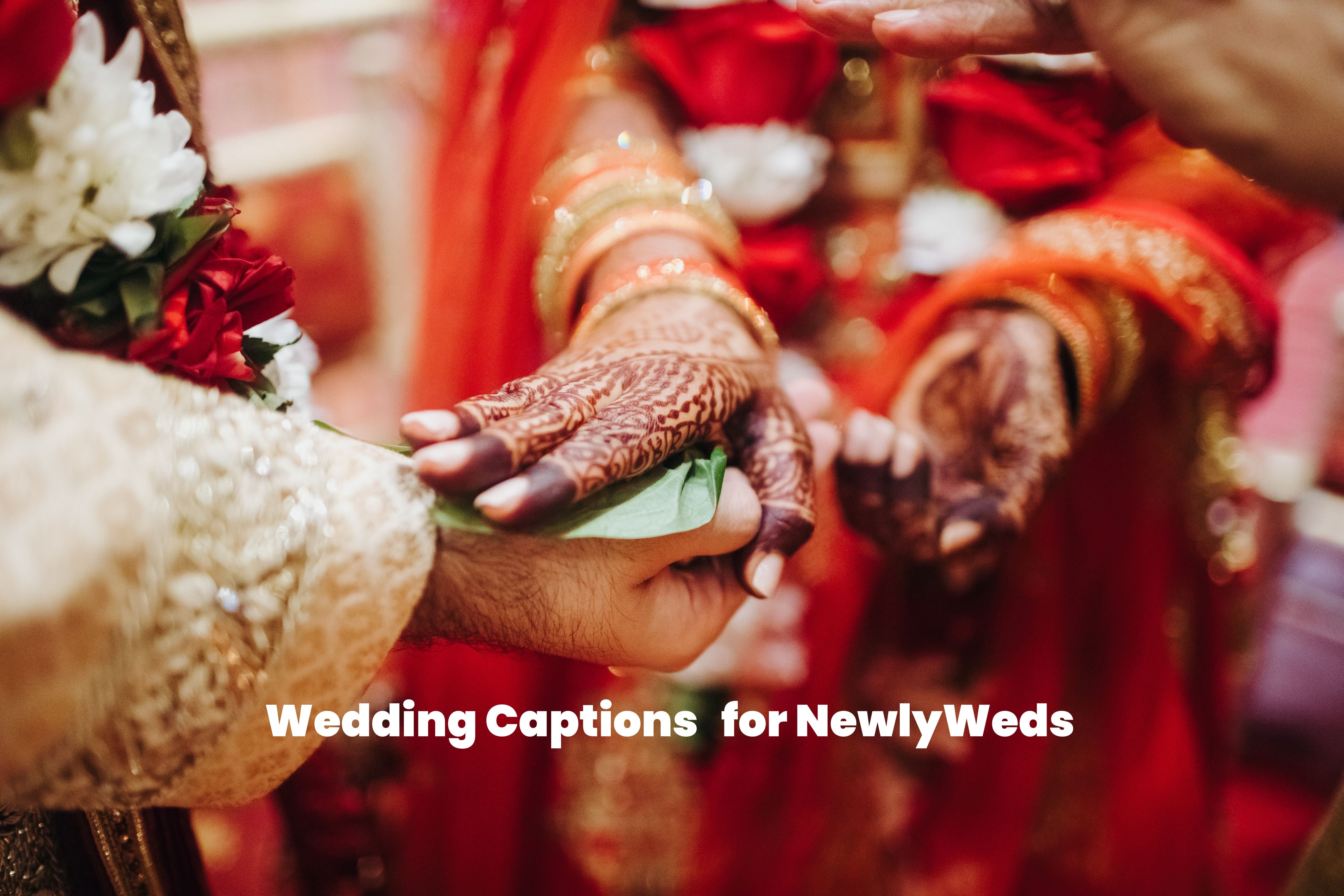 Wedding Captions for Whattsup and Instagram