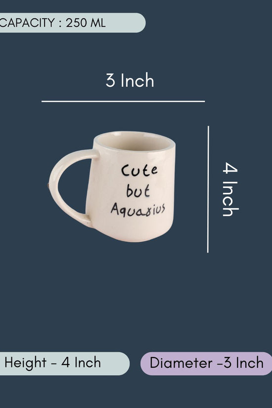 Cute But Aquarius Mug