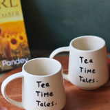 Ceramic coffee mugs quoted tea time tales