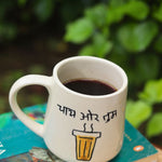 Chai or Tum Mug - The Chai Lovers Edit with premium quality material