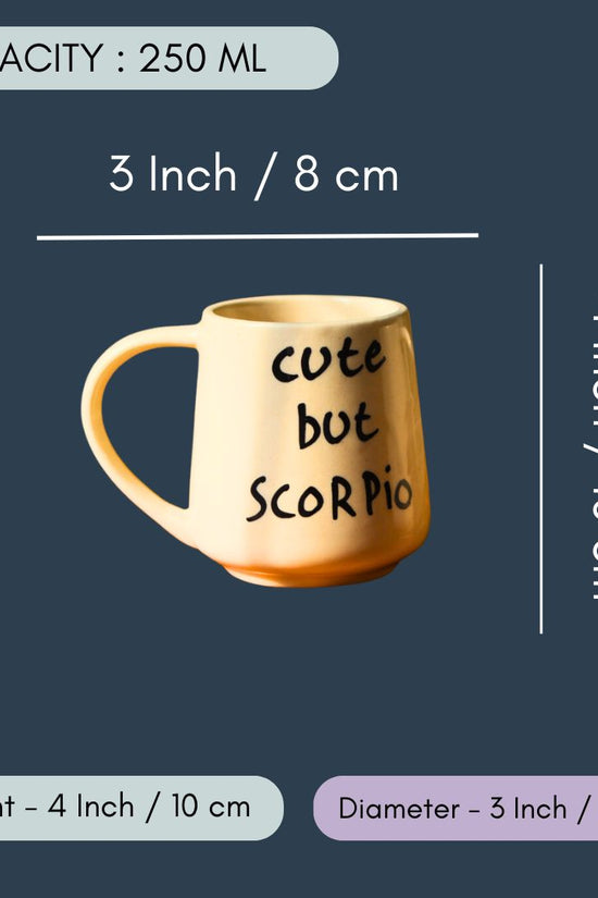 Cute But Scorpio Mug