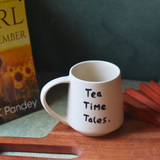 Tea Times Tales Coffee Mug 