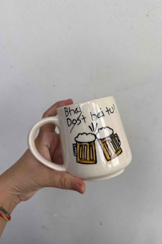 Bhai hai tu Mug