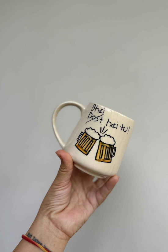 Bhai hai tu Mug