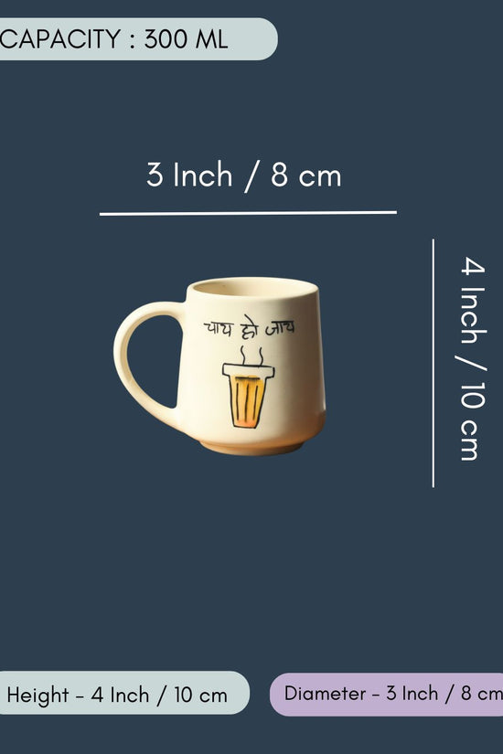 Chai ho Jaye Mug - The Chai Lovers Edit