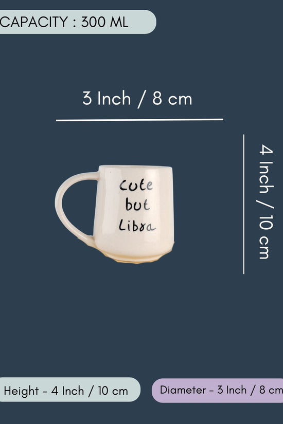 Cute But Libra Mug