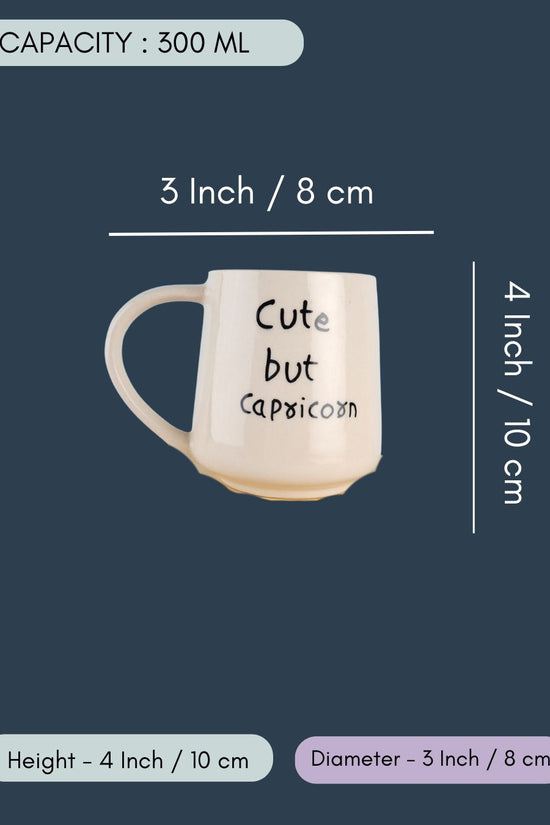 Cute But Capricorn Mug