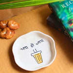 Chai Ho Jaye Handmade Dessert Plate - The Chai Lovers Edit made by ceramic