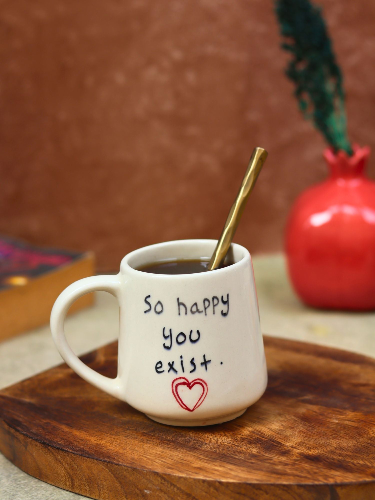 So happy you Exist sweetheart Mug with premium quality material