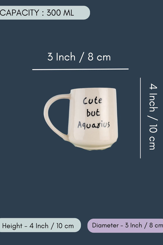 Cute But Aquarius Mug