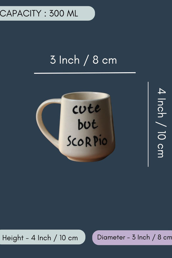 Cute But Scorpio Mug