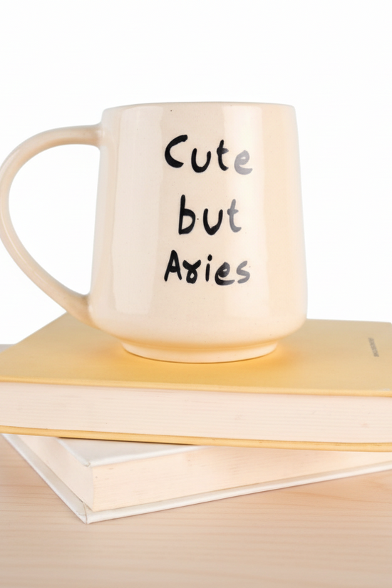 Cute But Aries Mug