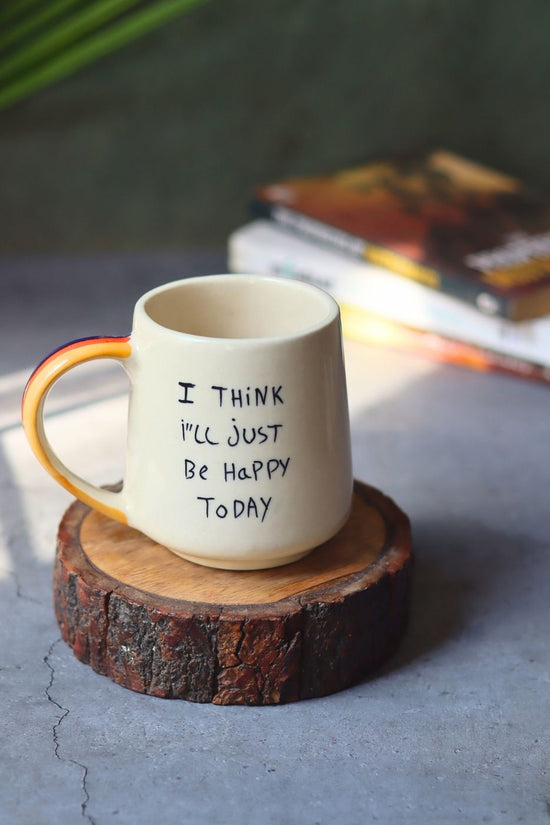 Happy Mug with premium Quality material