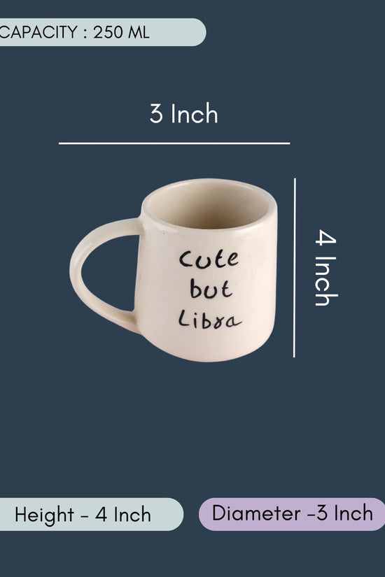 Cute But Libra Mug