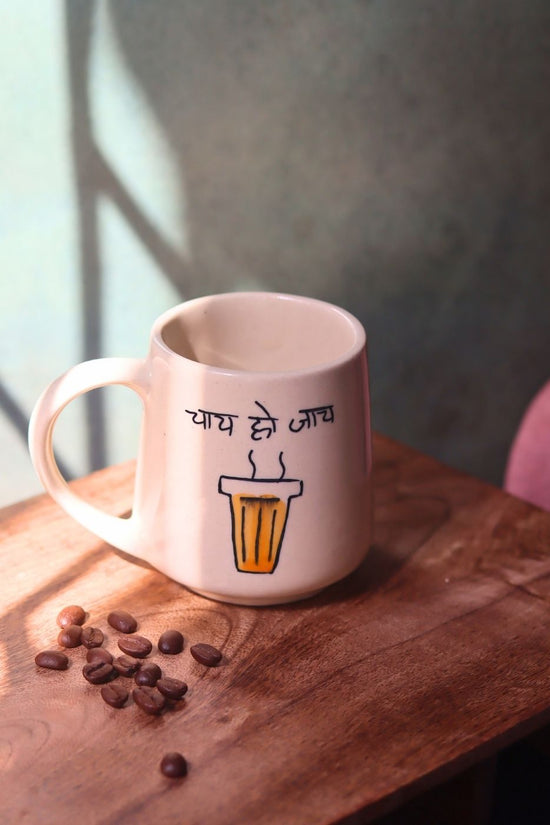 Chai ho Jaye Mug - The Chai Lovers Edit handmade in India