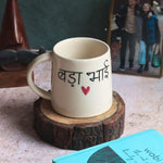 Bada Bhai Coffee Mug made by ceramic