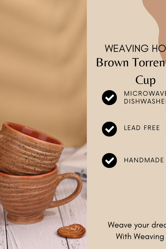 Brown torrent chai cup specifications