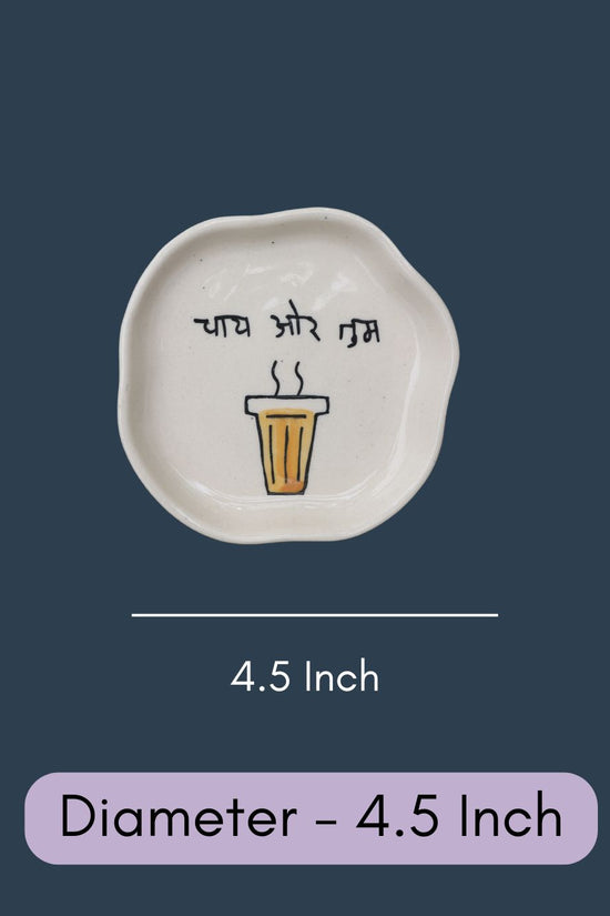 Chai or Tum Handmade Dessert Plate - The Chai Lovers Edit