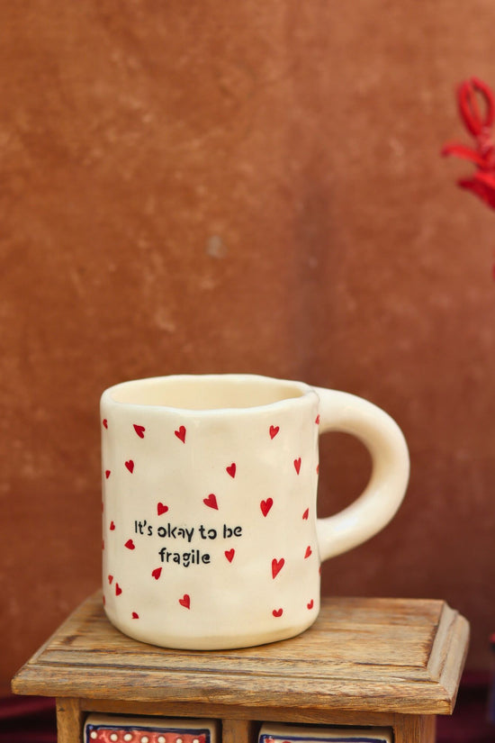 Fragile Mug made by ceramic
