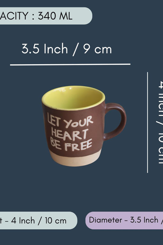Let Your Heart Be Free Mug - Brown