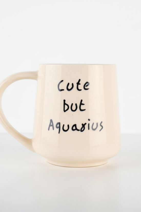 Cute But Aquarius Mug