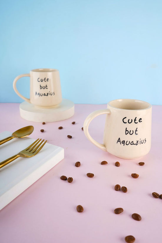 cute but aquarius mug with cute message