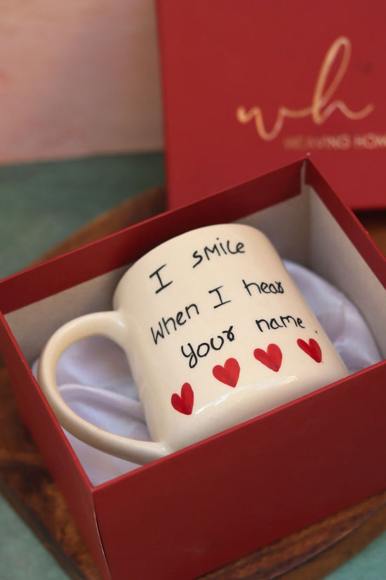 I Smile When I heart your name mug in a Gift Box with premium quality  material