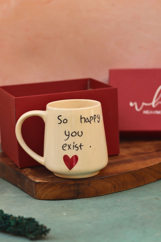 Handmade So happy you exist sweetheart mug in a Gift Box