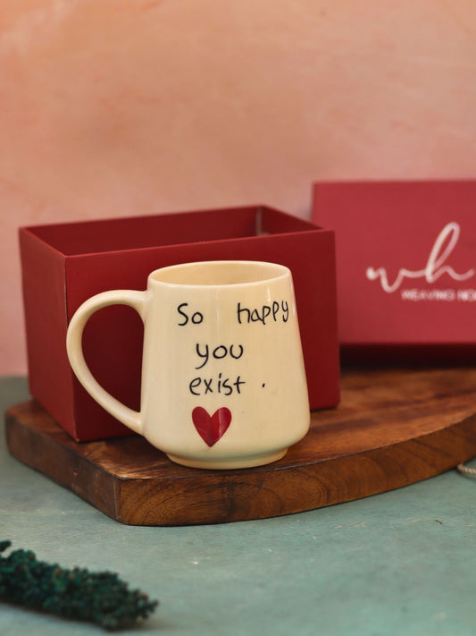 Handmade So happy you exist sweetheart mug in a Gift Box