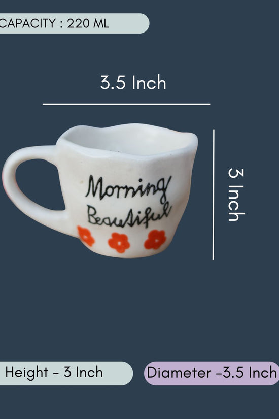 Morning Beautiful || Mug