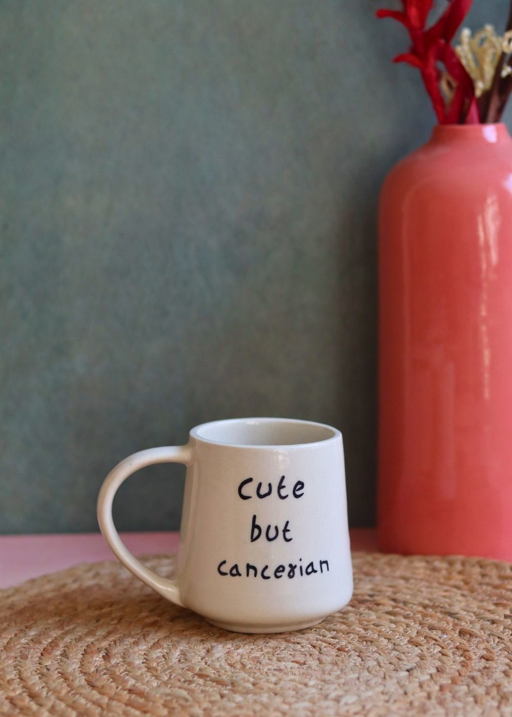 Handmade cute but cancerian mug