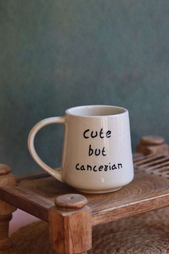 cute but cancerian mug made by ceramic