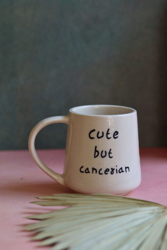 cute but cancerian mug for your daily coffee routine
