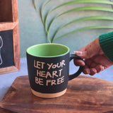 Let Your Heart Be Free Mug - Black with premium quality material