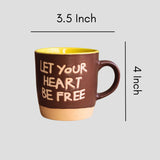 Let Your Heart Be Free Mug - Brown