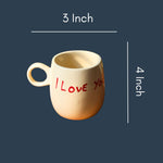 I Love You Mug with size & fit