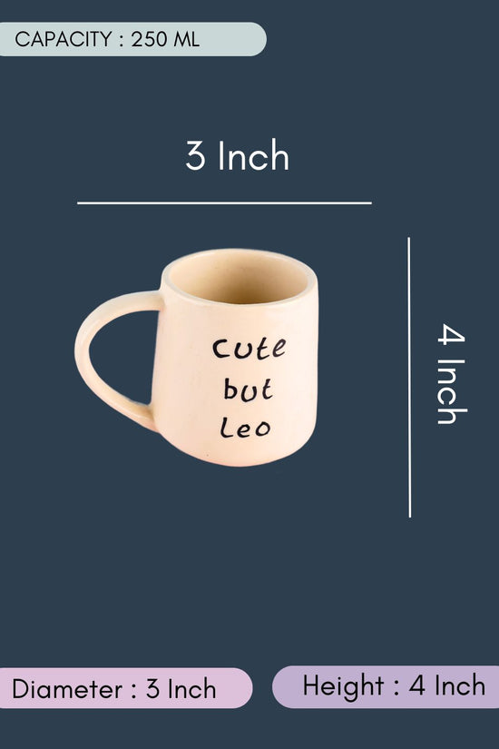 Cute But Leo Mug with size & fit
