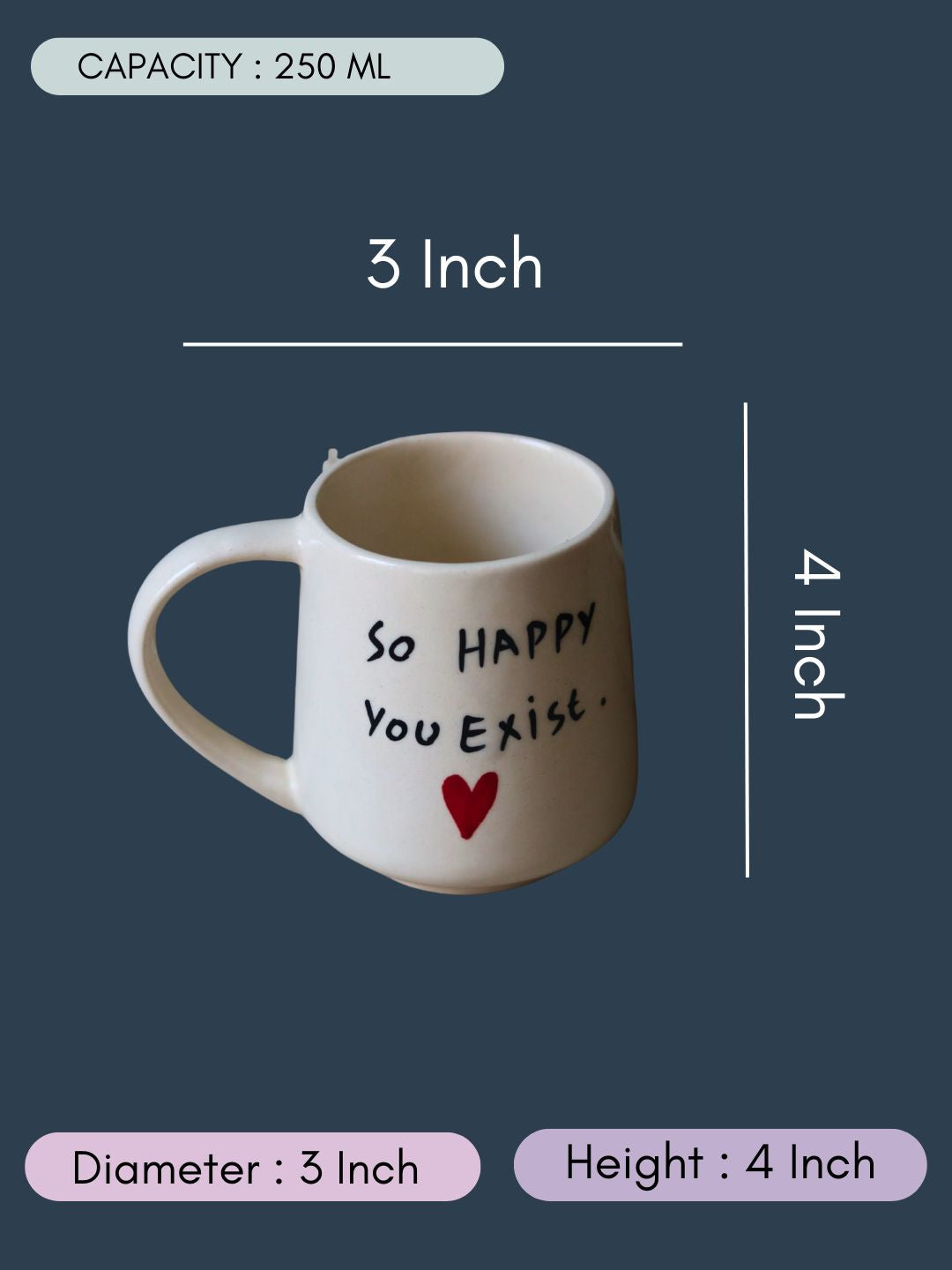 So Happy You Exist Mug with size & fit